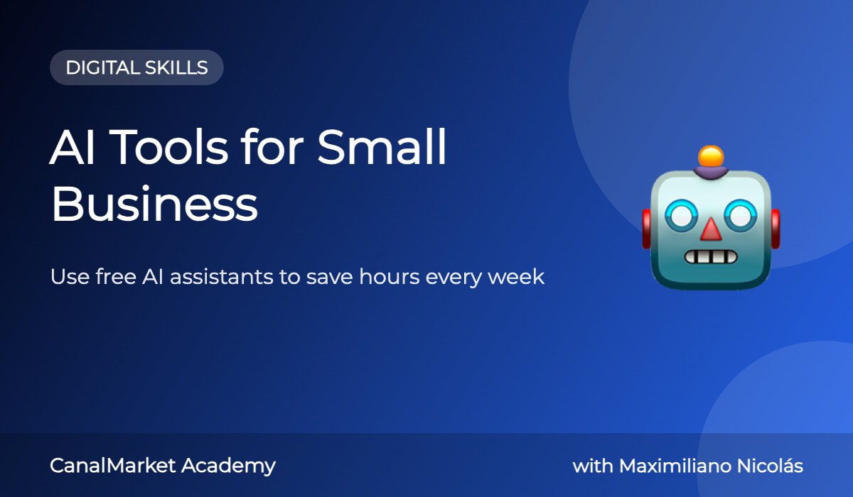 AI Tools for Small Business: Save Time with Free Tools