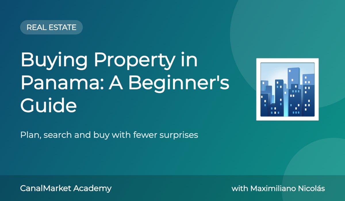 Buying Property in Panama: A Beginner’s Guide