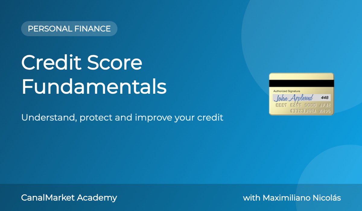 Credit Score Fundamentals