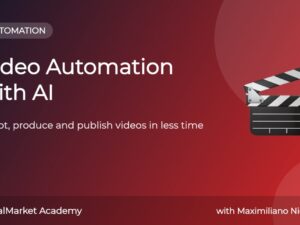 Video Automation with AI — online course by CanalMarket Academy